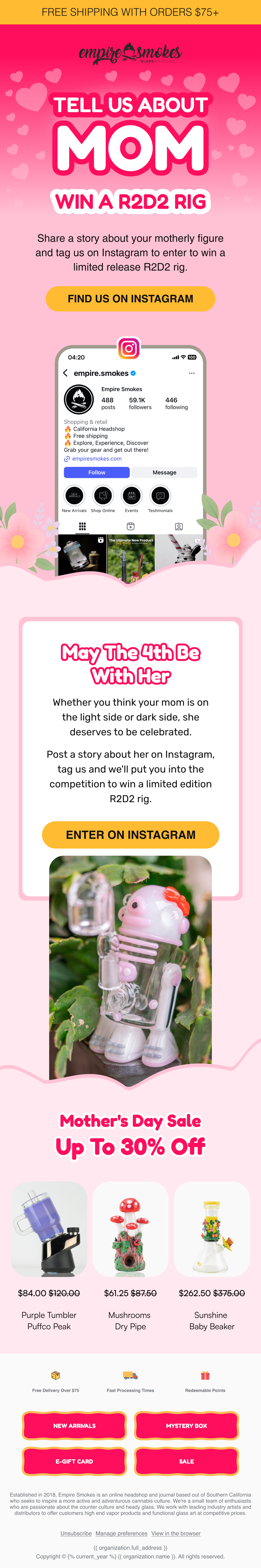 Empire Smokes Mother's Day Instagram giveaway email